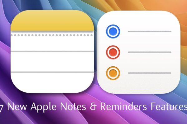 7 Apple Notes and Reminders Features for iOS 26 You Need to Use